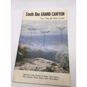South Rim Grand Canyon Your Step by Step Guide Booklet Book Vintage 1984 3rd Rev